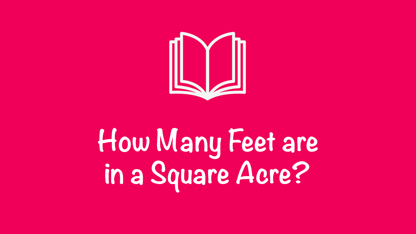 how many square feet in an acre